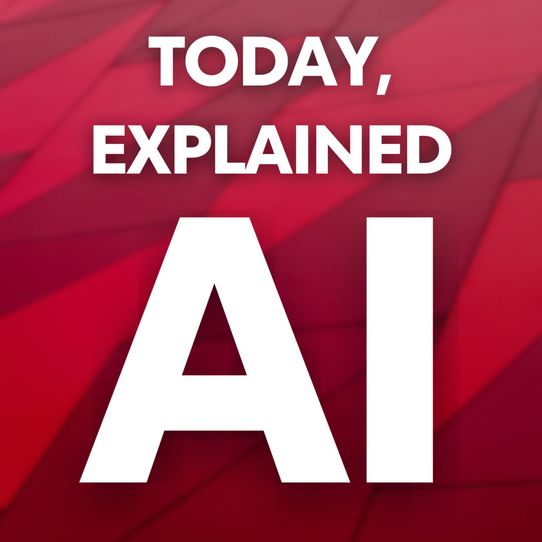 today explained ai